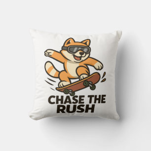 Chase The Rush Cushion