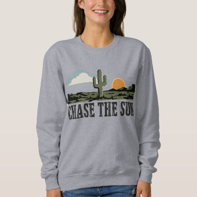 Chase the sun sweatshirt (Front)