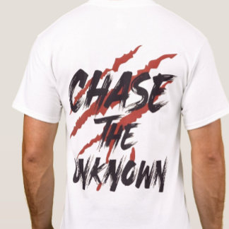 Chase The Unknown– Urban Grunge Streetwear Graphic T-Shirt