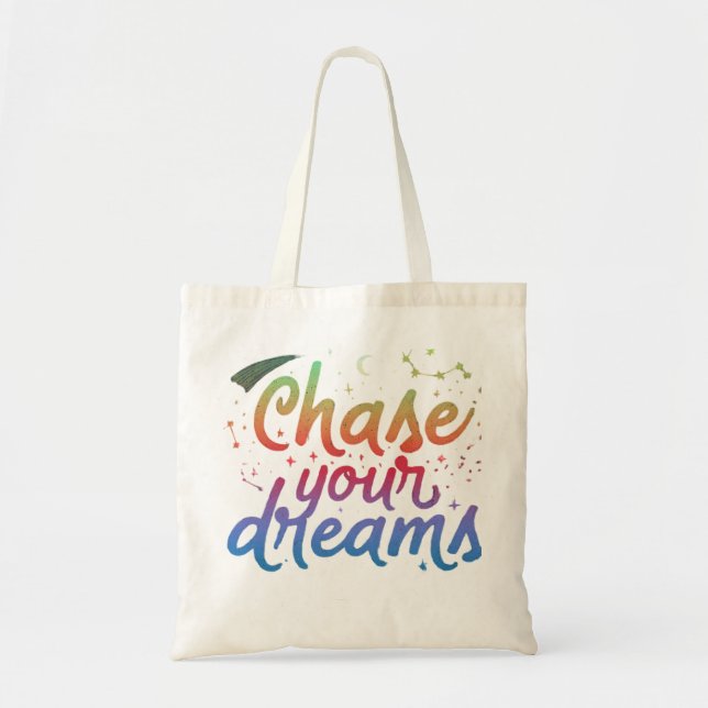 Chase Your Dreams - Budget Tote Bag (Front)