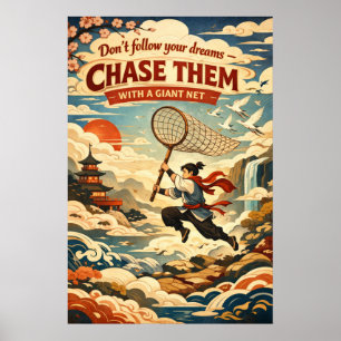 Chase Your Dreams Giant Net Retro Asian Art Poster