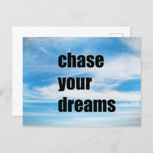 Chase your dreams postcard