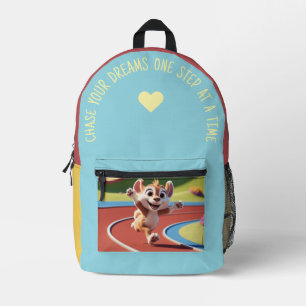 Chase Your Dreams… Printed Backpack