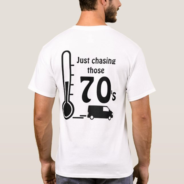 Chasing 70 T-Shirt (Back)