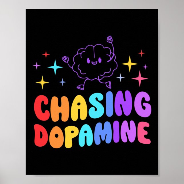 Chasing Dopamine Mental Health Aesthetic  Poster (Front)