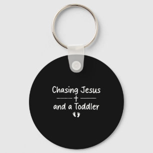 Chasing jesus and a toddler funny christian mum key ring