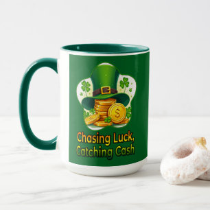 Chasing Luck Catching Cash St Patrick’s - caneca Mug