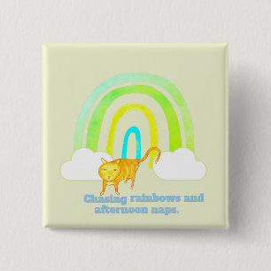 Chasing Rainbows and Naps Cute Ginger Cat  15 Cm Square Badge