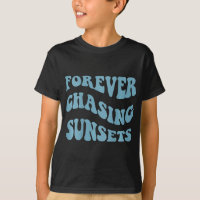 Chasing Sunsets Words On Back Trendy Aesthetic 