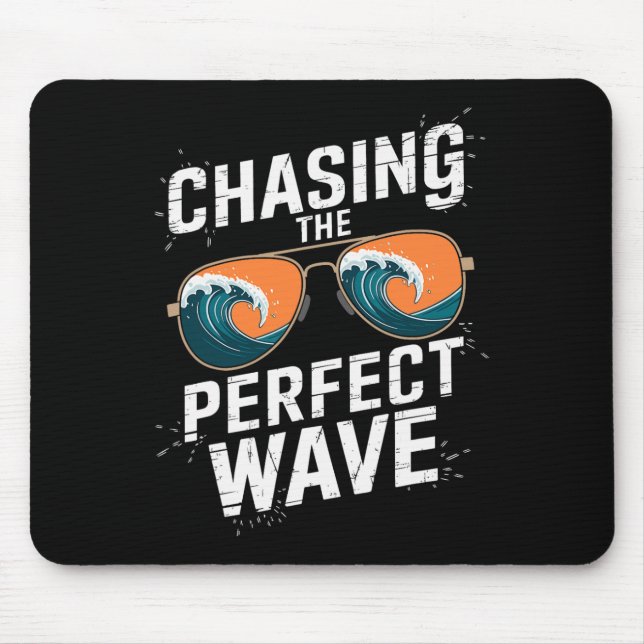 Chasing The Perfect Wave Surfing - Beach Adventure Mouse Mat (Front)