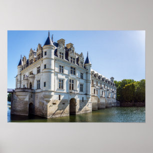 Chateau de Chenonceau in the Loire Valley - France Poster