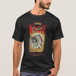 Chatot Native American Indian Warrior Tribe Proud T-Shirt