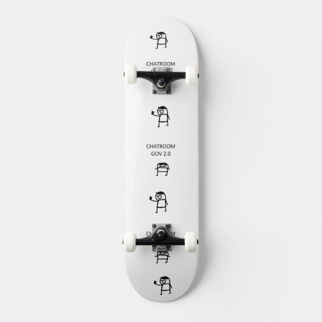 Chatroom Gov 2.0 skateboard (Front)
