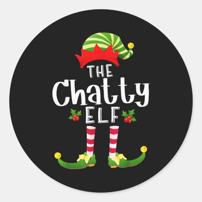 Chatty Christmas Elf Matching Pajama X-mas Party  Classic Round Sticker (Front)