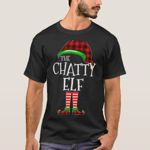 Chatty Elf Buffalo Plaid Matching Family Christmas T-Shirt