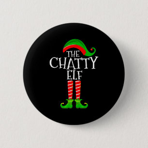Chatty Elf Funny Matching Family Group Christmas P 6 Cm Round Badge
