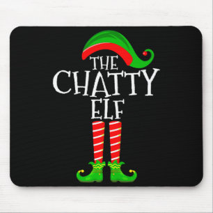 Chatty Elf Funny Matching Family Group Christmas P Mouse Mat