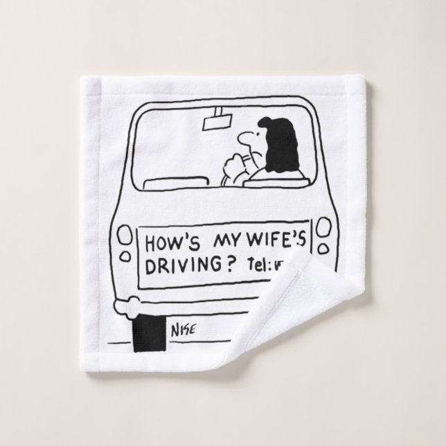 Chauvinist How's My Wife's Driving? Wash Cloth (Wash Cloth)