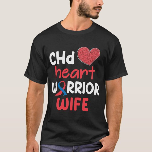 CHD Heart Disease Warrior Proud Wife Awareness Rib T-Shirt (Front)