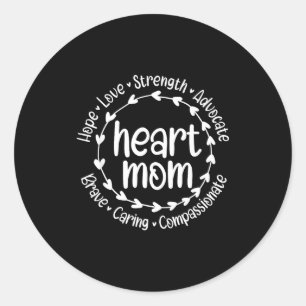 Chd Warrior Mother Heart Mom Congenital Heart Dise Classic Round Sticker