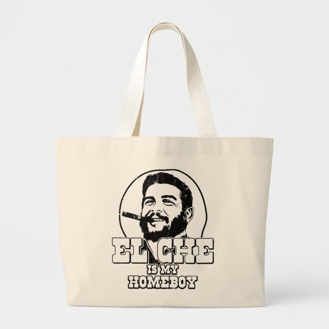 Che Guevara is my Homeboy Large Tote Bag (Front)