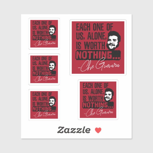 Che Guevara Quote - Each Alone Worth Nothing (Sheet)