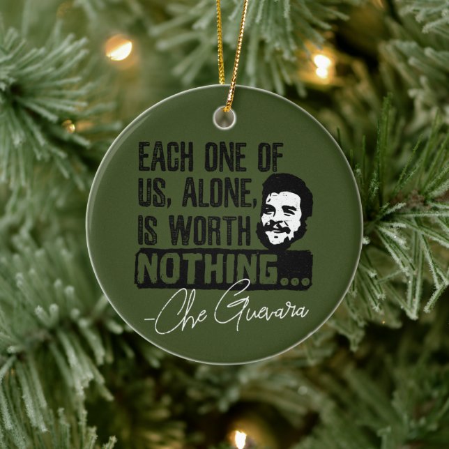 Che Guevara Quote - Each Alone Worth Nothing Ceramic Tree Decoration (Tree)