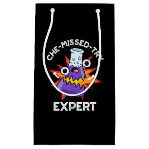 Che-missed-Try Funny Science Chemistry Pun Dark BG Small Gift Bag