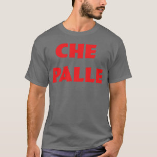 Che Palle 70s retro T-Shirt