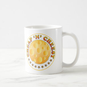 Cheap n Cheesy R Coffee Mug