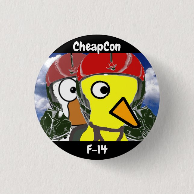 cheapcon 14 3 cm round badge (Front)