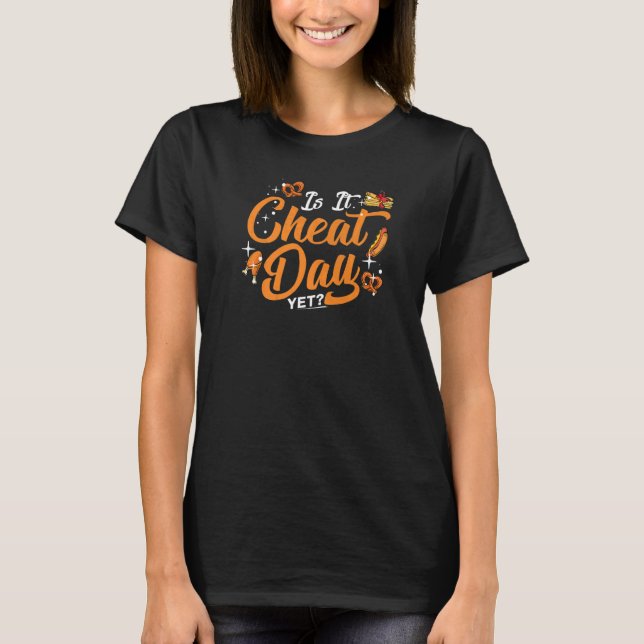 Cheat Day Diet Food Workout Quotes Fitness Gym  1 T-Shirt (Front)