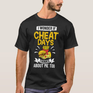 Cheat Day Diet Food Workout Quotes Fitness Gym T-Shirt