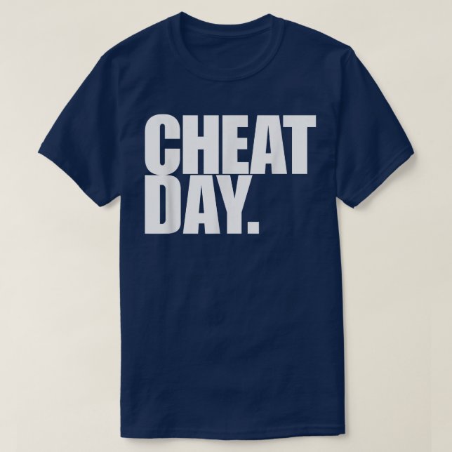 Cheat Day Shirt Gym Work Out, Weight Lifter Feast  (Design Front)