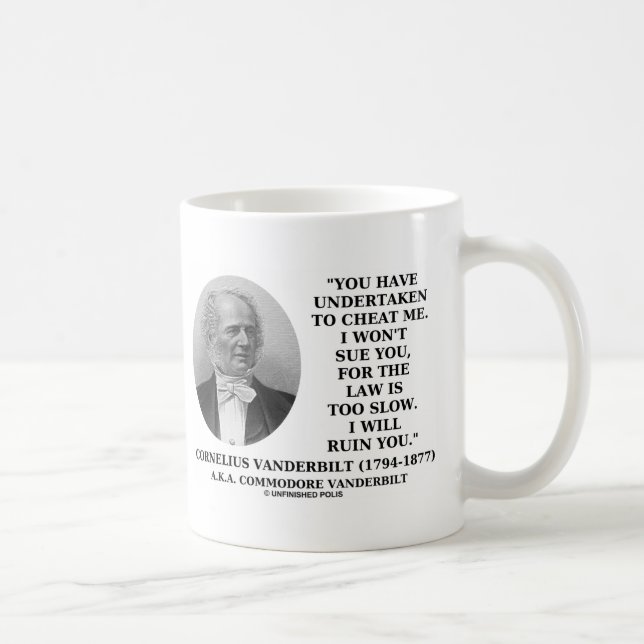 Cheat Me Won't Sue You Law Too Slow Ruin You Coffee Mug (Right)