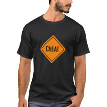 Cheat Word Sign | Basic Dark T-Shirt