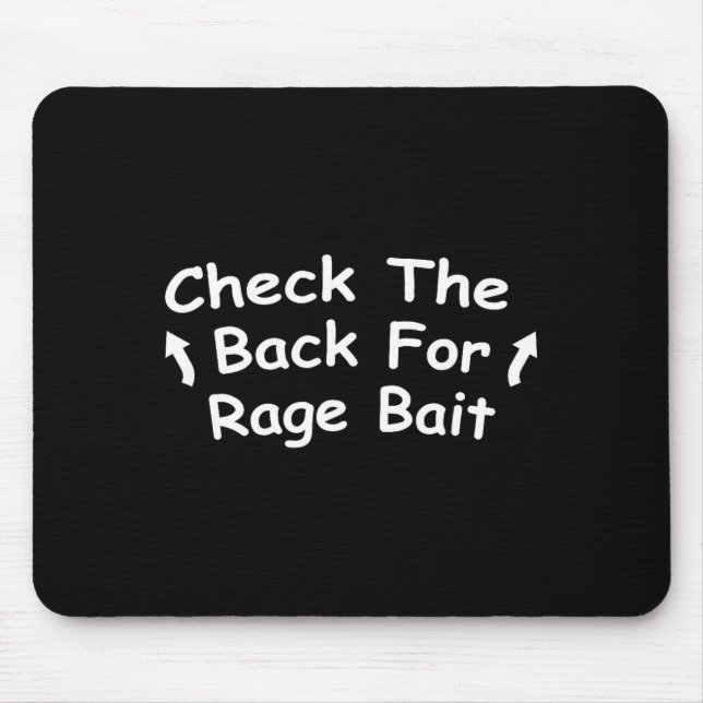 Check Back For Rage Bait Funny Meme Gift  Mouse Mat (Front)