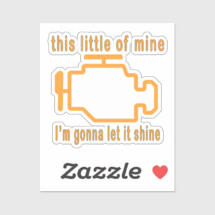 Check Engine let it shine ,,car,mechanic,driving,j