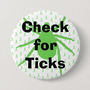 Check for Ticks Lyme Disease Awareness Button