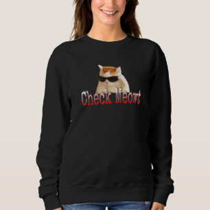 Check Meow Cat Sweatshirt