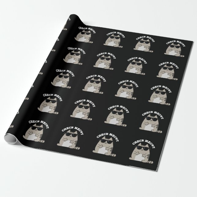 Check Meowt Funny Cool Cat Pun Dark BG Wrapping Paper (Unrolled)
