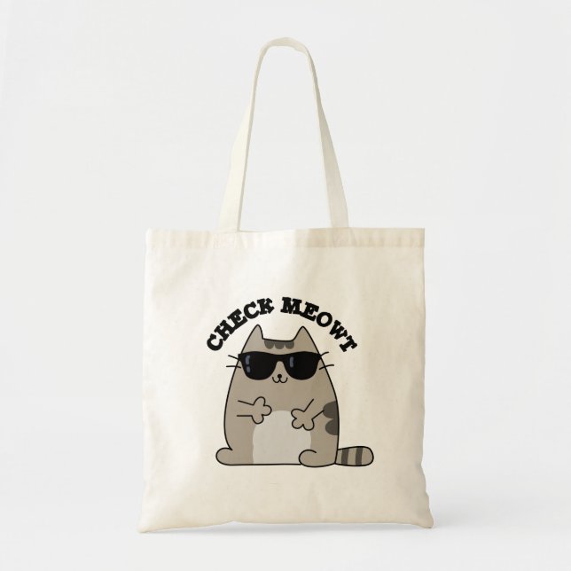 Check Meowt Funny Cool Cat Pun  Tote Bag (Front)