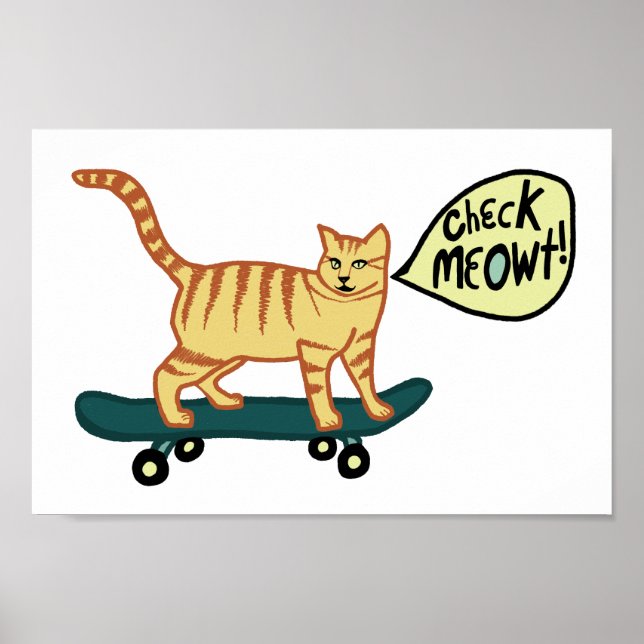 Check Meowt Punny Skateboarding Tabby Cat Poster (Front)
