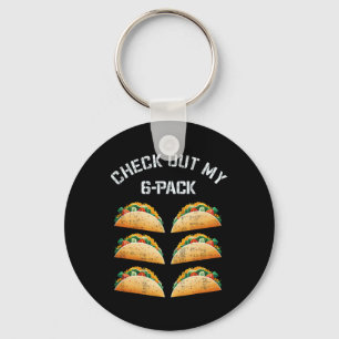 Check Out My 6-pack Taco Gym Humour Tee Funny Body Key Ring