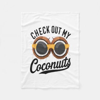 Check Out My Coconuts Funny Tropical Beach Humor N Fleece Blanket
