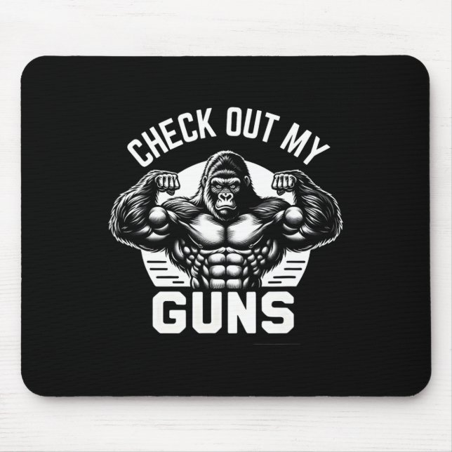 Check Out My Guns  Mouse Mat (Front)