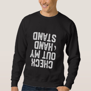Check Out My Handstand Shirt Girls Gift Funny Gymn