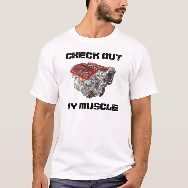 Check Out My Muscle T-Shirt (Front)
