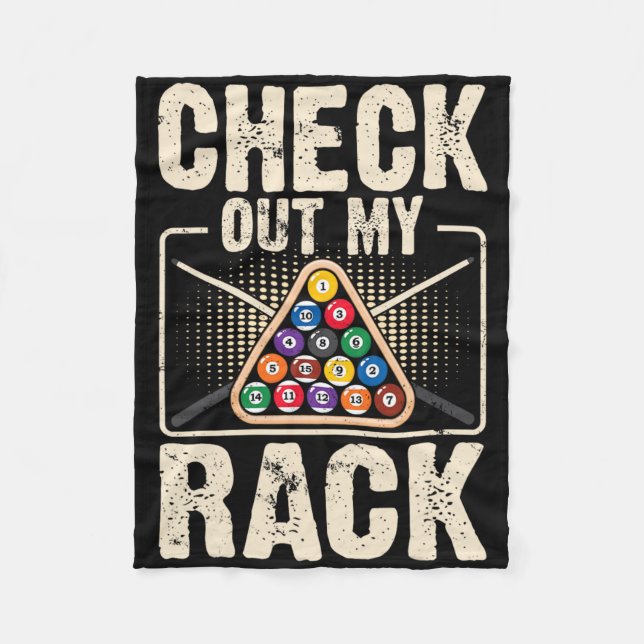 Check Out My Rack - Cute Billiard Fans Funny Pool  Fleece Blanket (Front)