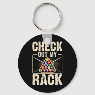Check Out My Rack - Cute Billiard Fans Funny Pool  Key Ring